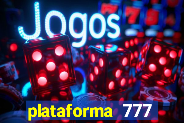 plataforma 777 slots paga mesmo